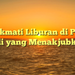 Menikmati Liburan di Pantai Bali yang Menakjubkan